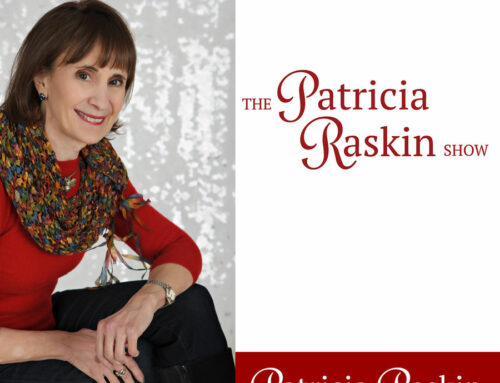 Age Out Loud – The Patricia Raskin Show